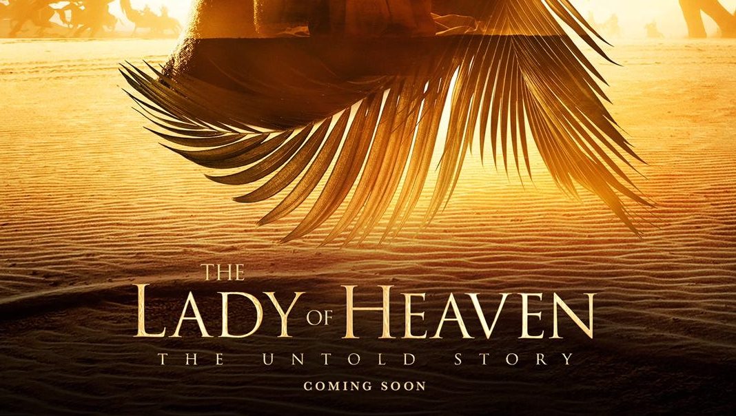 فیلم بانوی بهشت  The Lady Of Heaven 2021