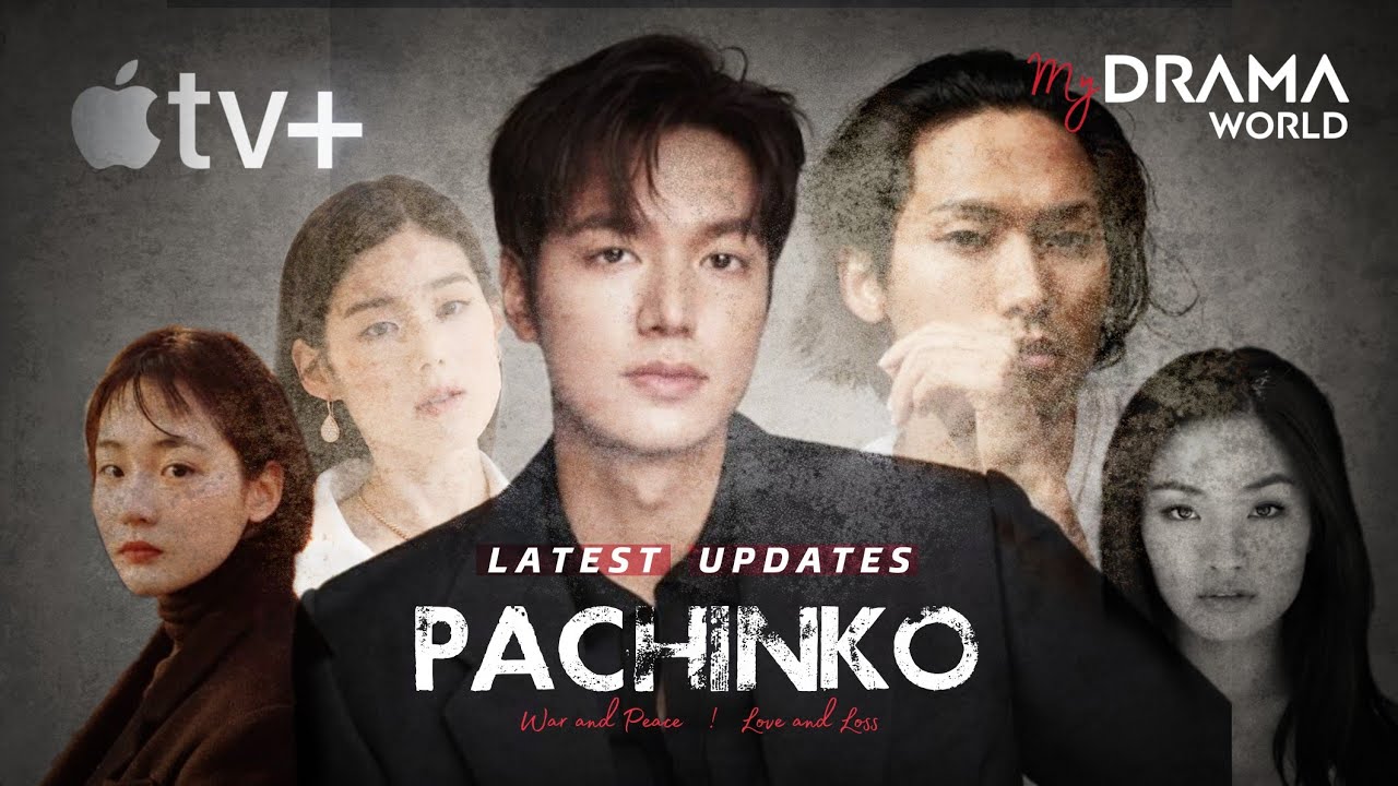 معرفی سریال پاچینکو 2022 Pachinko: روایت 4 نسل از یک خانواده کره ای و ایجاد حماسه ای عاشقانه و گسترده در کره، آمریکا و ژاپن!