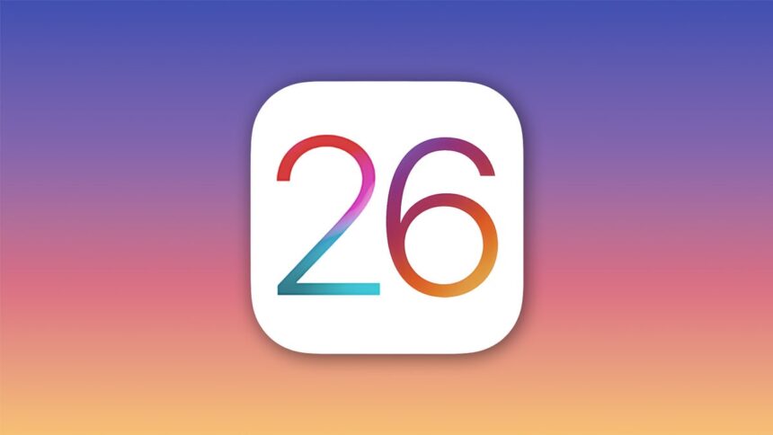 همه چیز درباره iOS 26 و قابلیت های جدید آیفون